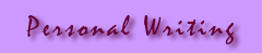 Personal Writing